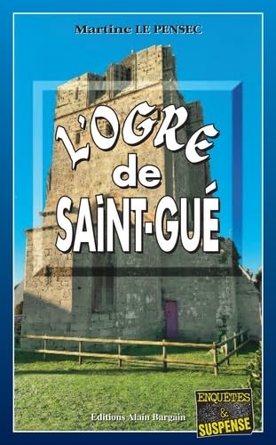 L'Ogre de Saint Gué