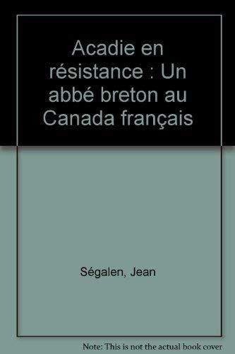 Acadie en Résistance