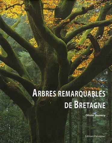 Arbres remarquables de Bretagne