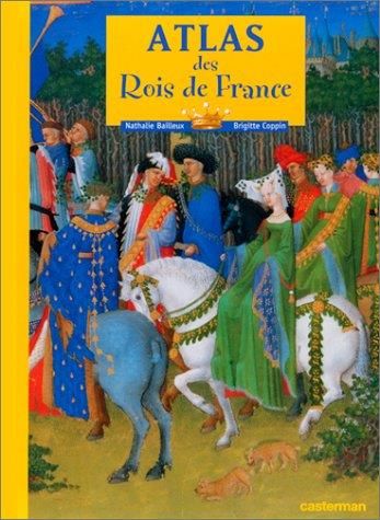 Atlas des rois de France