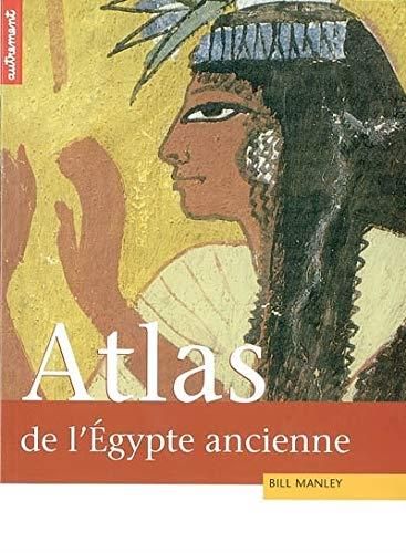 Atlas historique de l'Egypte ancienne