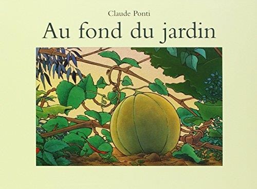 Au fond du jardin