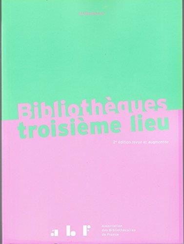 Bibliothèques troisième lieu