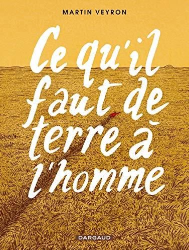 Ce qu'il faut de terre à l'homme