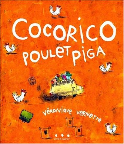 Cocorico poulet piga