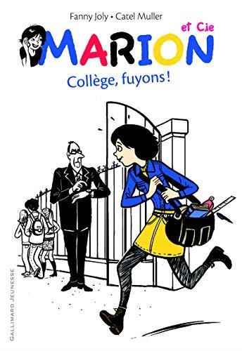 Collège, fuyons !