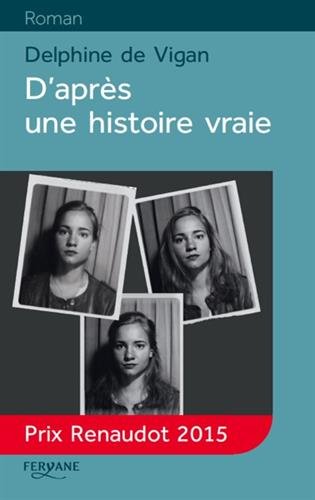 D'après une histoire vraie