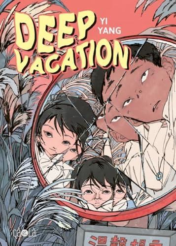 Deep vacation