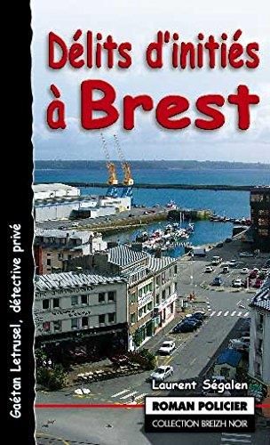 Délits d'initiés à Brest