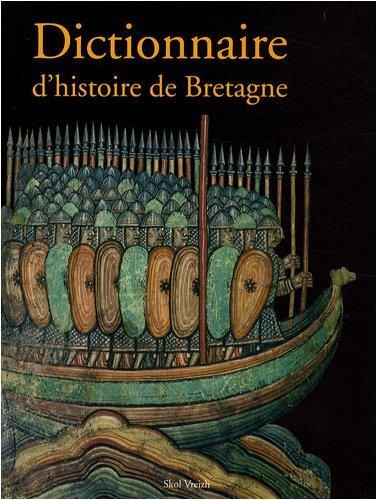 Dictionnaire d'histoire de Bretagne