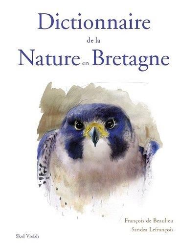 Dictionnaire de la nature sauvage en Bretagne