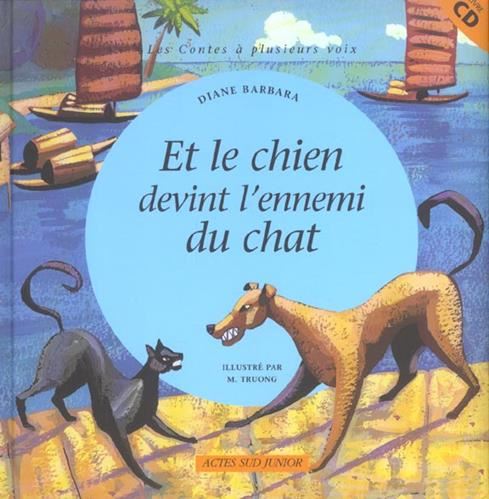 Et le chien devint l'ennemi du chat