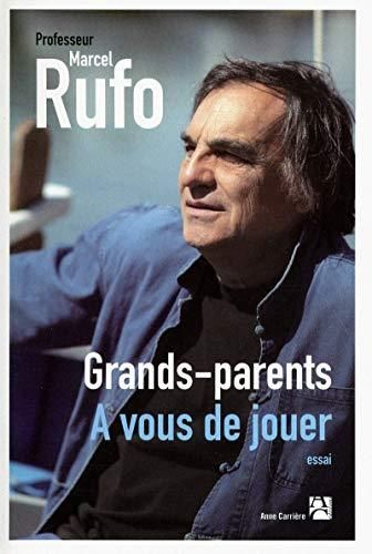 Grands-parents, à vous de jouer