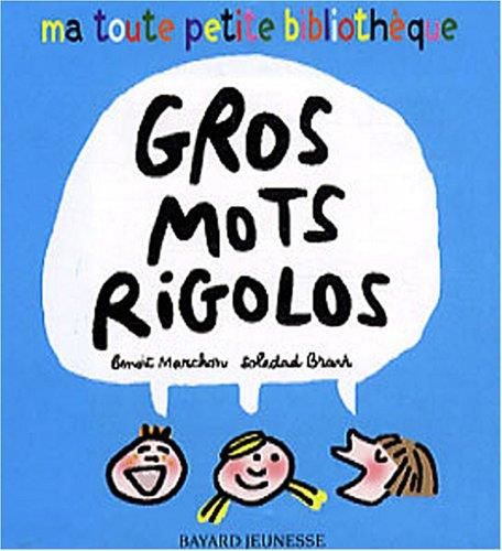 Gros mots rigolos