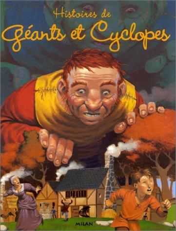 Histoires de géants et cyclopes