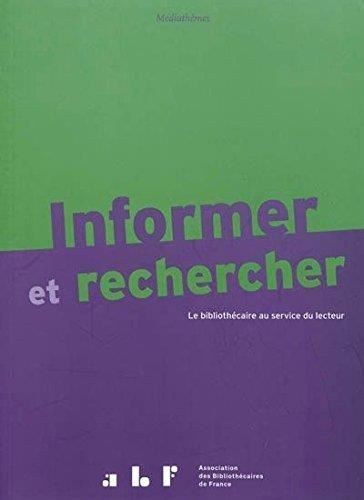 Informer et rechercher