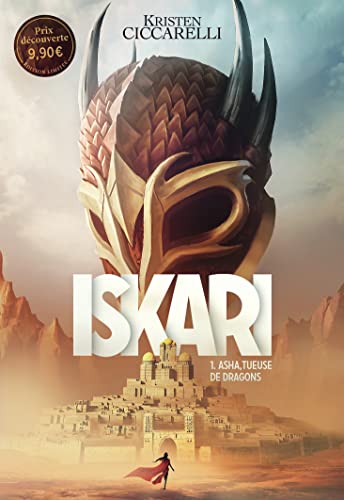 Iskari, 1 - asha, tueuse de dragons