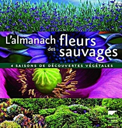 L'Almanach des fleurs sauvages