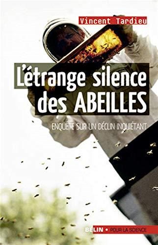 L'Etrange silence des abeilles