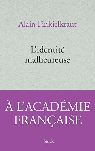 L'Identité malheureuse