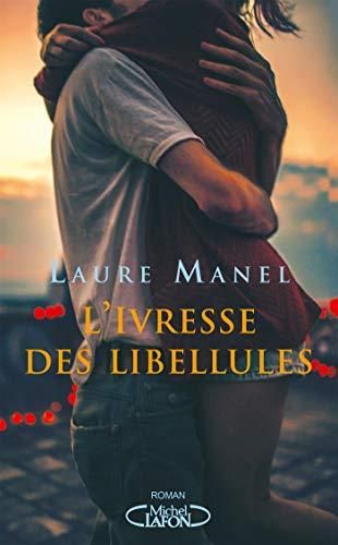 L'Ivresse des libellules