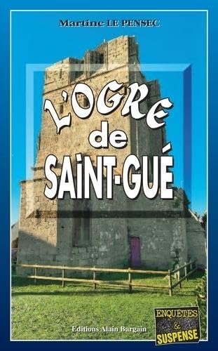 L'Ogre de Saint Gué