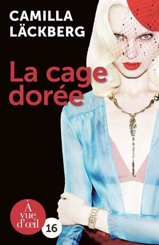 La Cage dorée