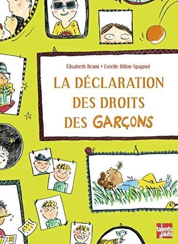 La Déclaration des droits des garçons