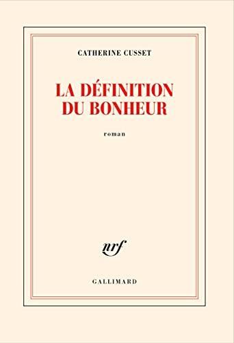 La Définition du bonheur