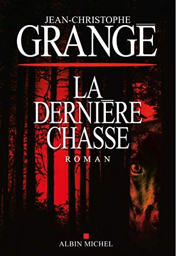 La Dernière chasse