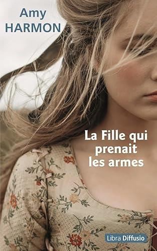 La Fille qui prenait les armes