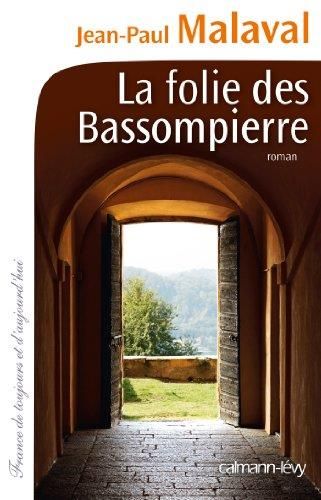 La Folie des Bassompierre