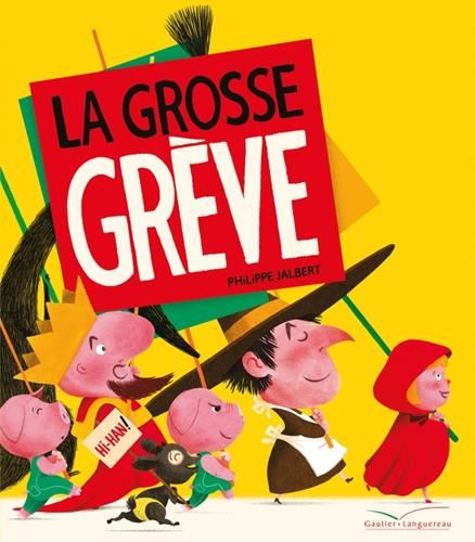 La Grosse grève