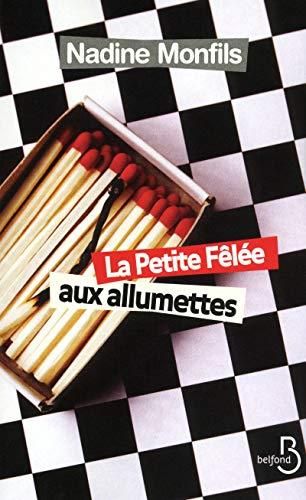 La Petite fêlée aux allumettes