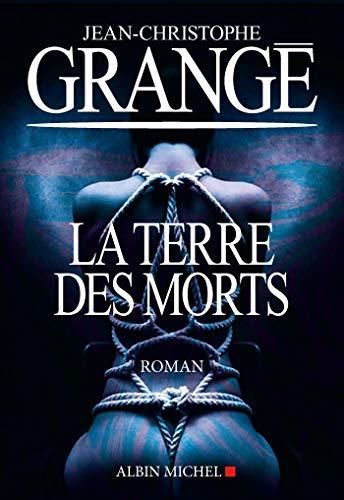 La Terre des morts