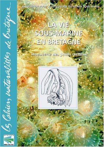 La Vie sous-marine en Bretagne