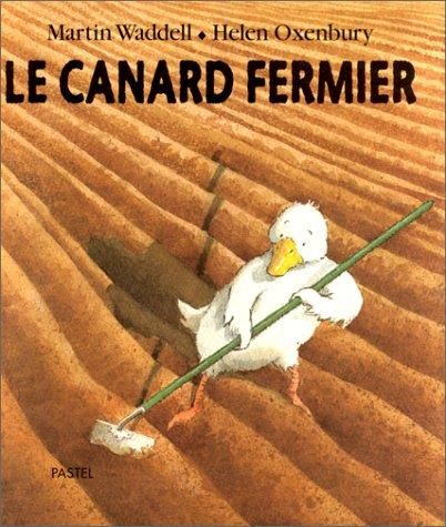 Le Canard fermier