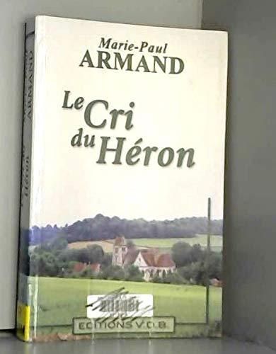 Le Cri du héron