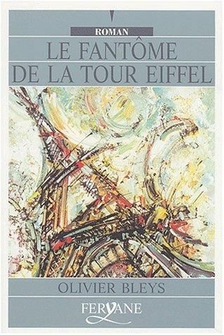 Le Fantôme de la Tour Eiffel