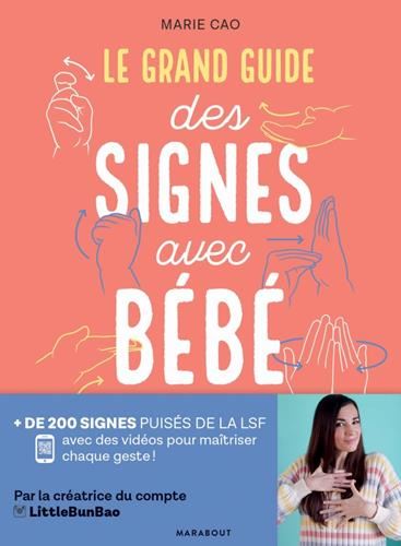 Le Grand guide des signes avec bébé