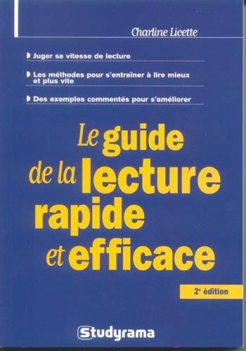 Le Guide de la lecture rapide et efficace