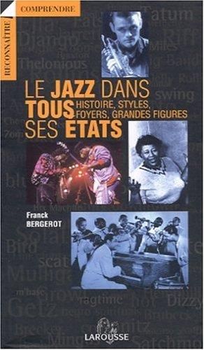 Le Jazz dans tous ses états