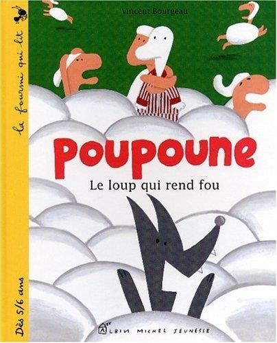 Le Loup qui rend fou