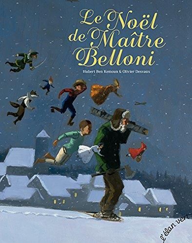 Le Noël de maître Belloni