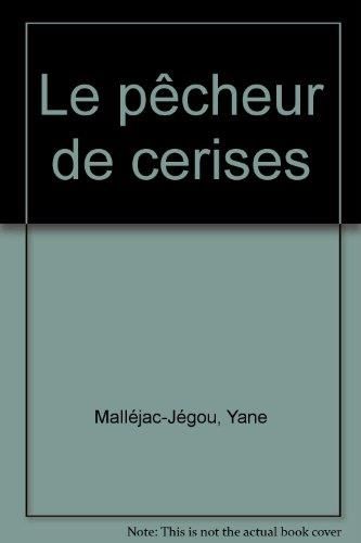 Le Pêcheur de cerises