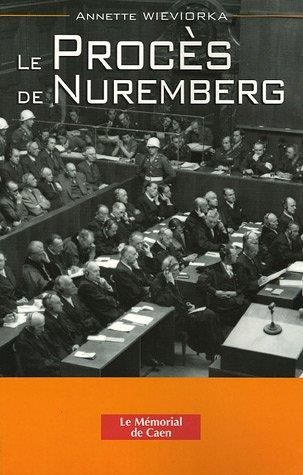 Le Procès de Nuremberg