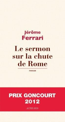 Le Sermon sur la chute de Rome