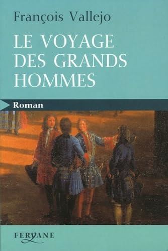 Le Voyage des grands hommes