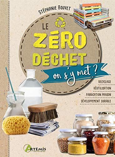 Le Zéro déchet, on s'y met ?