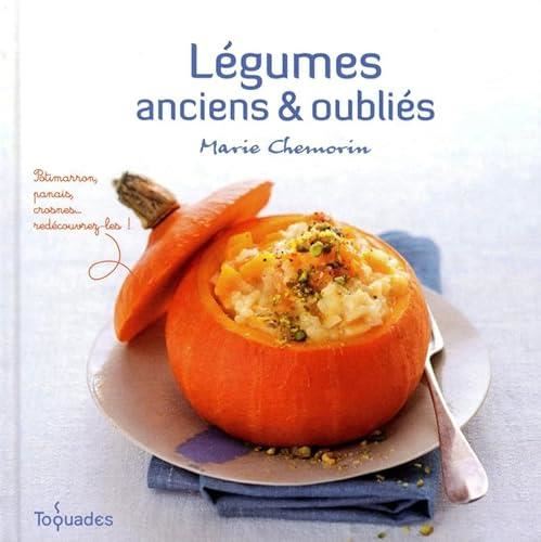 Légumes anciens & oubliés